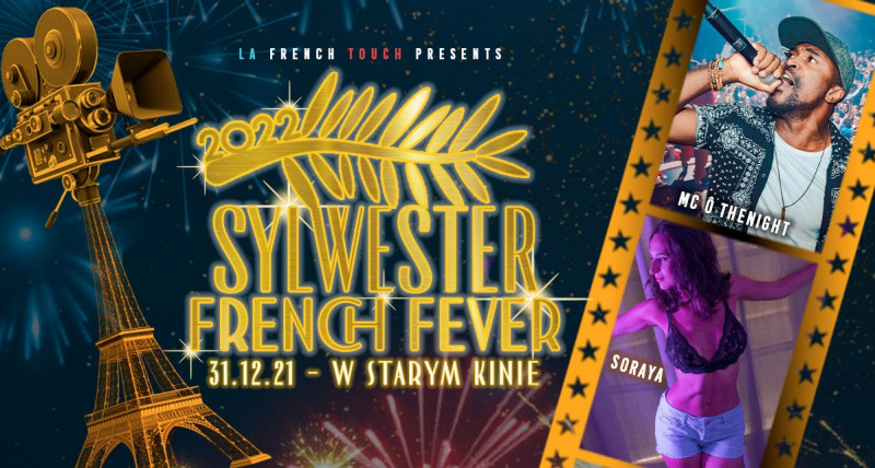SYLWESTER FRENCH FEVER by La French Touch