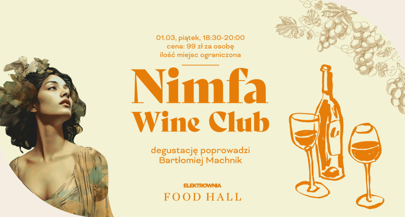 Nimfa Wine Club I Degustacja wybranych win