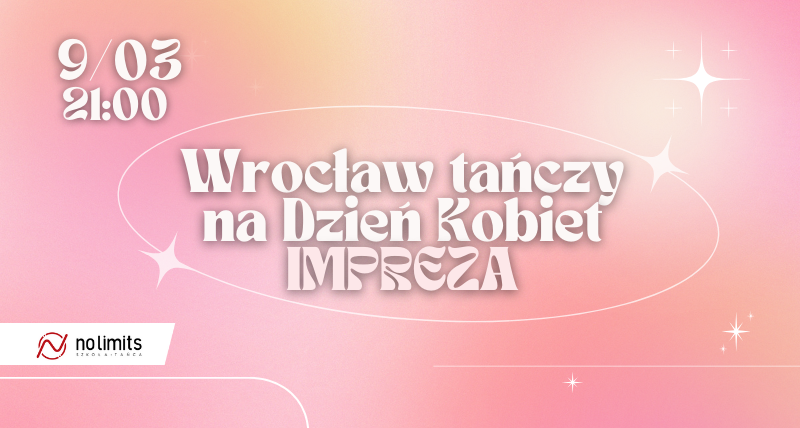 Wrocław Tańczy na Dzień Kobiet IMPREZA