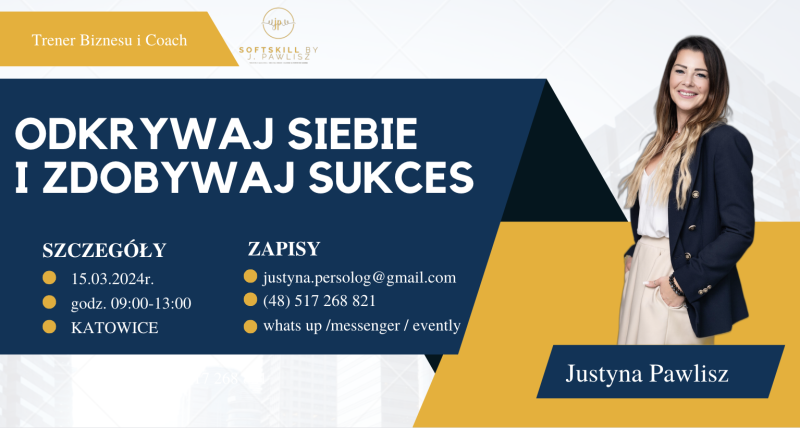 ODKRYWAJ SIEBIE I ZDOBYWAJ SUKCES