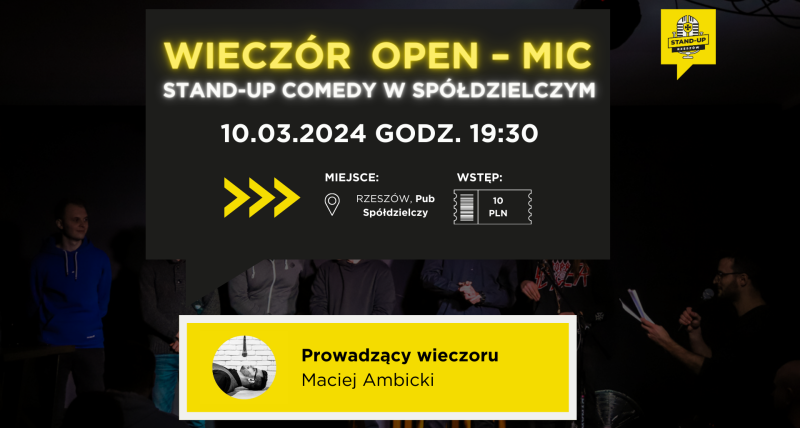 IX Wieczór OPEN MIC STAND-UP Comedy w Spółdzielczym