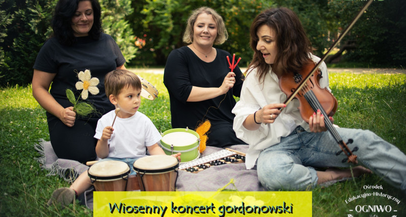 Wiosenny koncert gordonowski - Wytwórnik Muzyczny w Ogniwie
