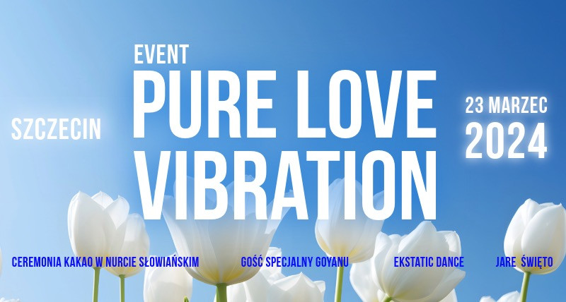 Pure Love Vibration