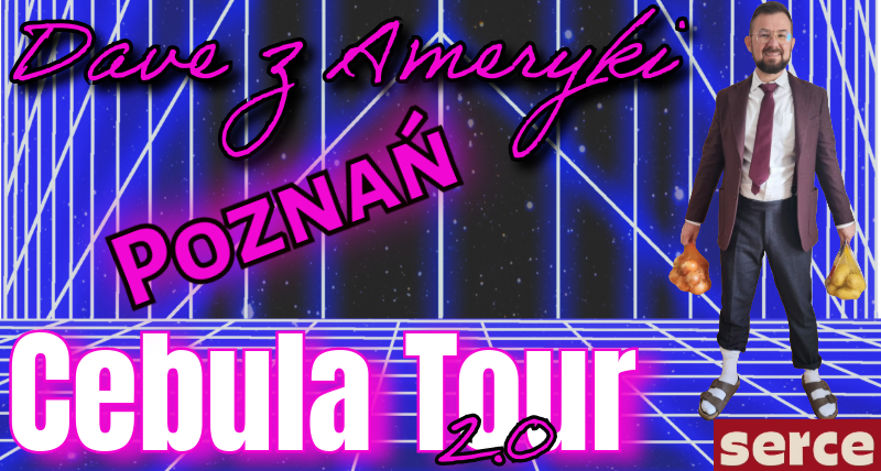 Cebula Tour 2.0 Poznań