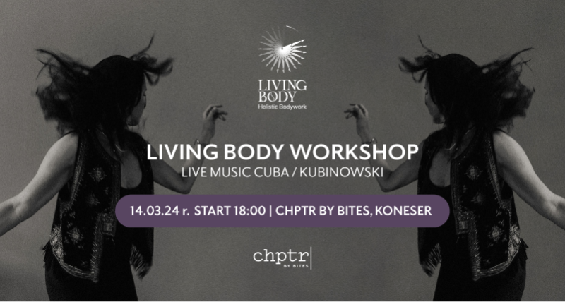 LIVING BODY Workshop x CuBa/Kubinowski music