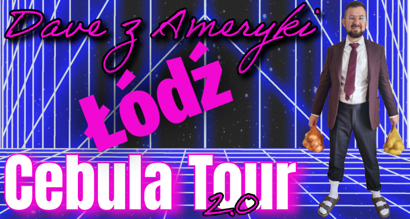 Cebula Tour 2.0 Łódź