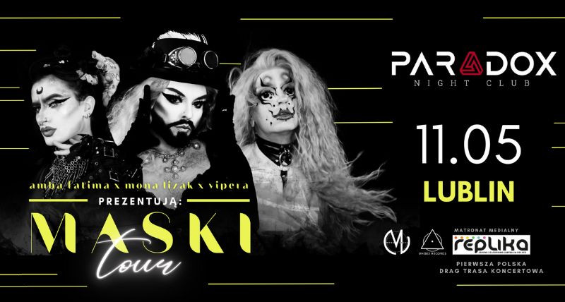 Maski Tour - Drag Koncert - Paradox Club, Lublin, 11.05