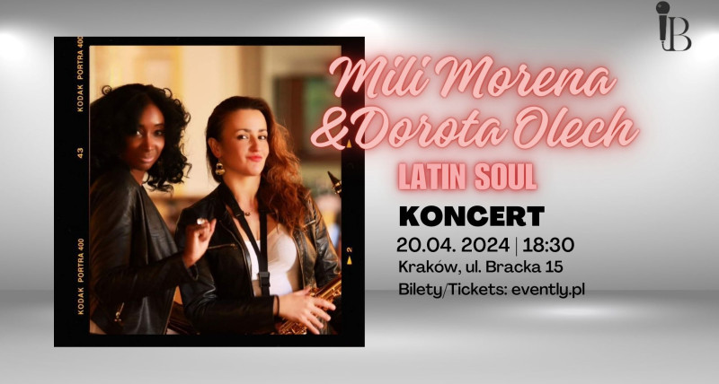 Mili Morena & Dorota Olech | LATIN SOUL CONCERT