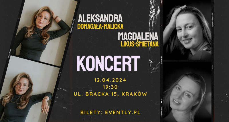 Koncert | Aleksandra Domagała-Malicka & Magdalena Likus-Śmietana