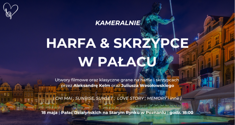 Kameralnie Harfa i Skrzypce w Pałacu Działyńskich - Poznań
