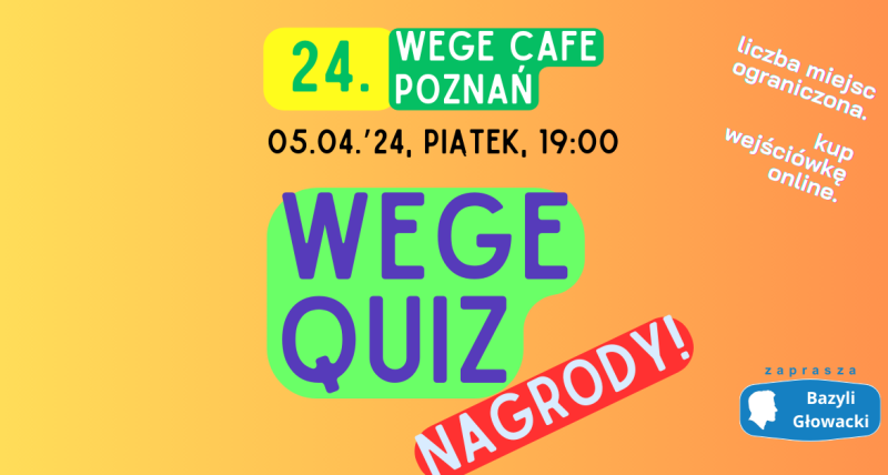 WEGE QUIZ POZNAŃ - 24. Wege Cafe Poznań