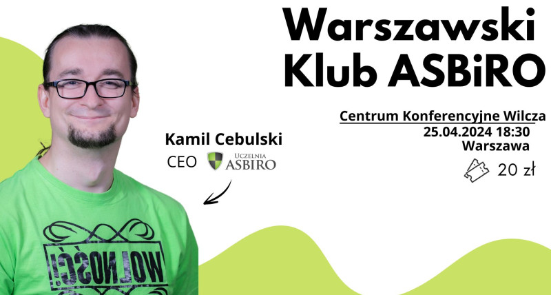 Otwarte Spotkanie Biznesowe Klubu ASBiRO Warszawa
