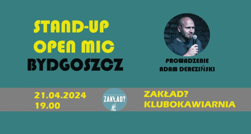 STAND UP / OPEN MIC / BYDGOSZCZ