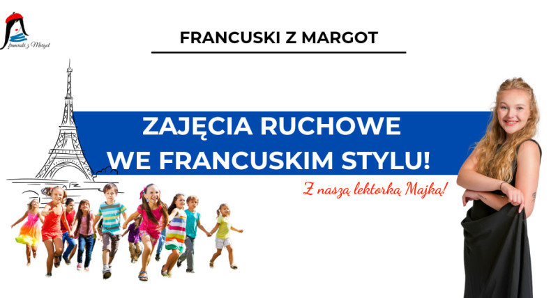 Zajęcia ruchowe dla dzieci we francuskim stylu! Szczecin!