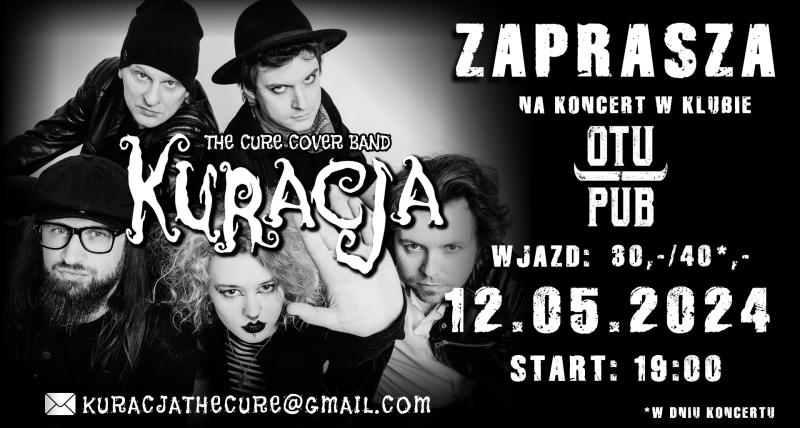 Koncert Kuracja - The Cure Cover Band - Over the Under Pub