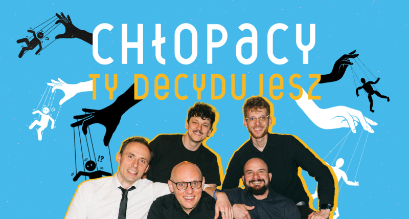 Chłopacy – Ty decydujesz!