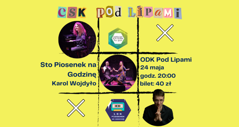 CSK Pod Lipami | Sto Piosenek na Godzinę + Trupa „Cztery Deski"