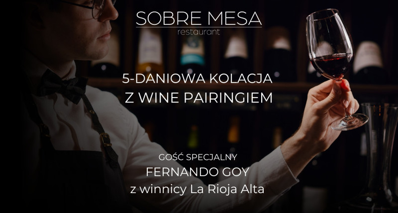 Hiszpańska kolacja z wine pairingiem z La Rioja Alta