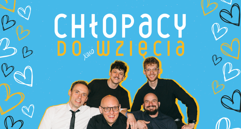 Chłopacy do wzięcia!