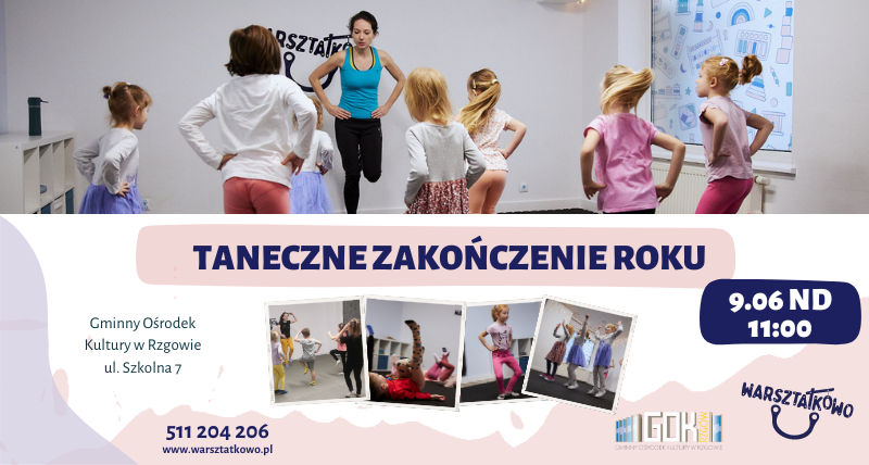 Taneczne Zakończenie Roku - Warsztatkowo