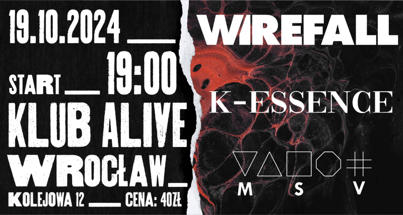 [Wrocław] Wirefall / K-Essence / MSV