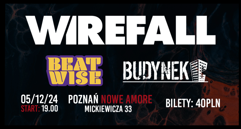 [Poznań] Wirefall | Beat Wise | Budynek C