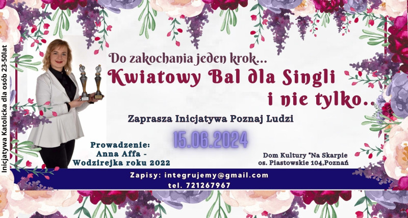 Kwiatowy Bal z Wartościami dla Singli i nie tylko...