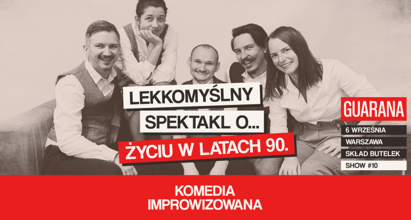 Lekkomyślny spektakl o życiu w latach 90.