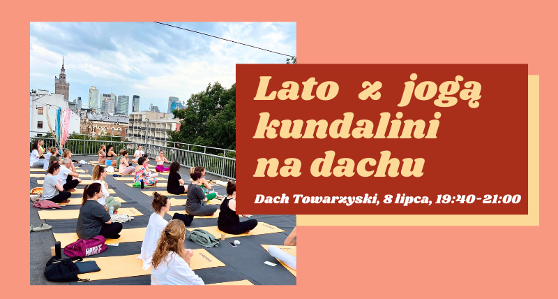 Joga kundalini na dachu * 8 LIPCA