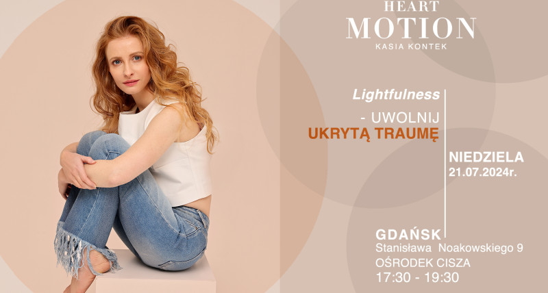 Lightfulness UWOLNIJ UKRYTĄ TRAUMĘ