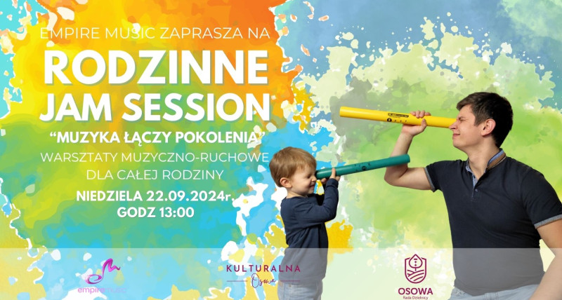 Rodzinne Jam Session - "Muzyka łączy pokolenia!"