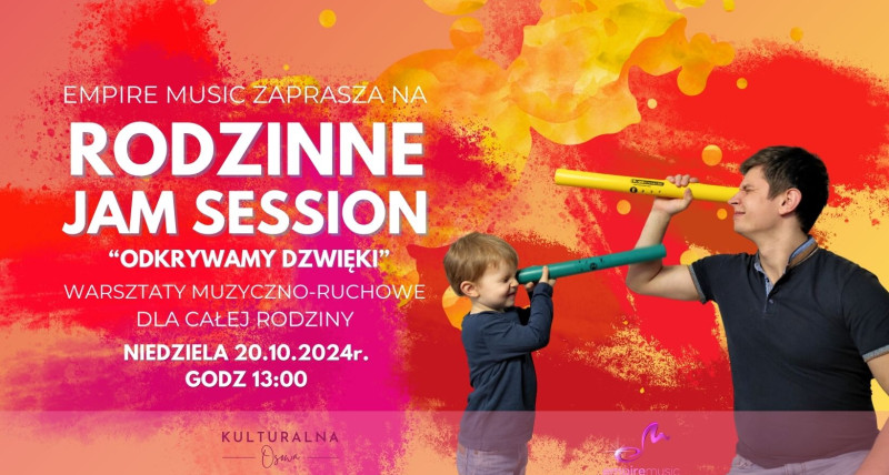 Rodzinne Jam Session - "Odkrywamy dźwięki!"