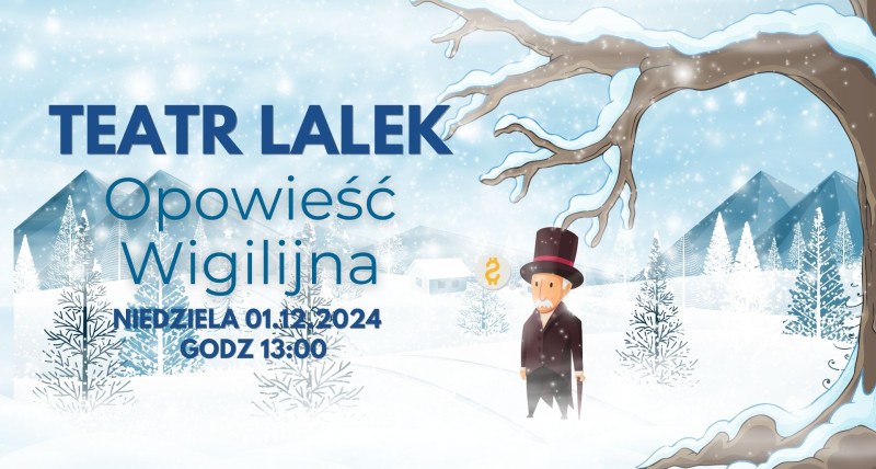 Teatr lalek - "Opowieść Wigilijna"