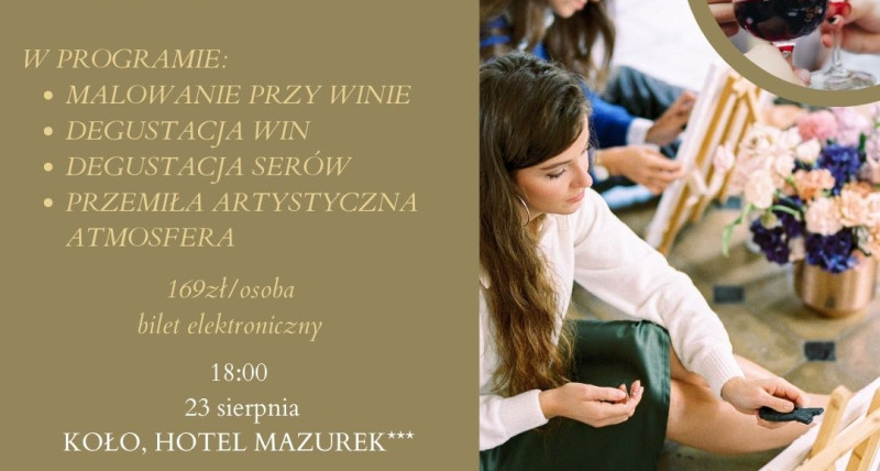 Miło razem - Malowanie przy Winie "Degustacja sztuki"