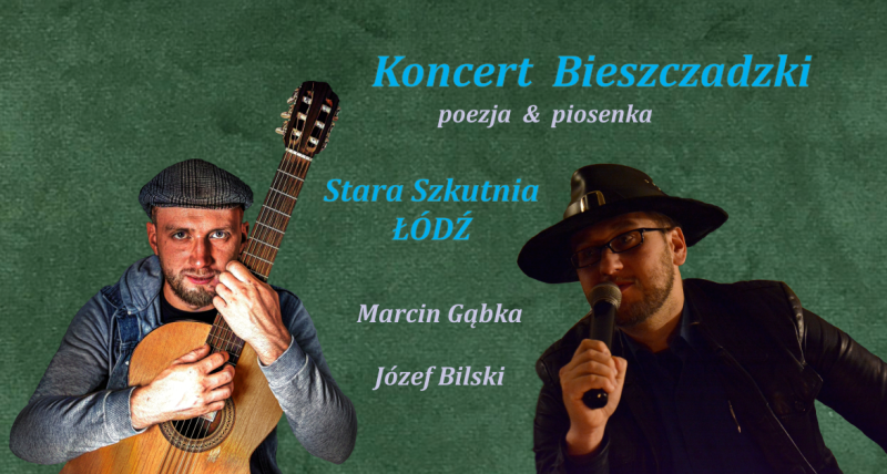 Koncert Bieszczadzki w Łodzi