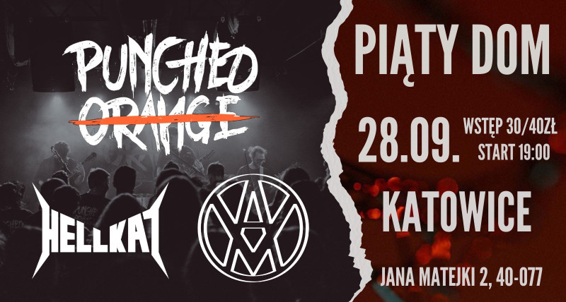 KONCERT PUNCHED ORANGE | VIOLET AMBULANCE | HELLKAT w PIĄTY DOM