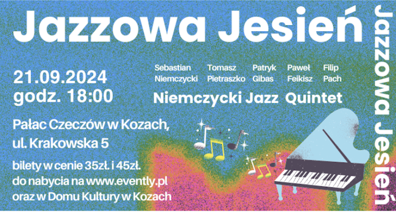 Jazzowa Jesień w Kozach | NIEMCZYCKI JAZZ QUINTET