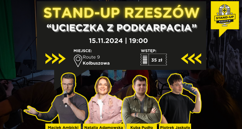 Kolbuszowa! \ Wieczór Komedii Stand-up: Ucieczka z Podkarpacia