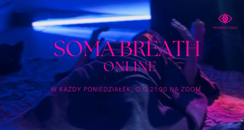 SOMA BREATH  z Moniką Cisło