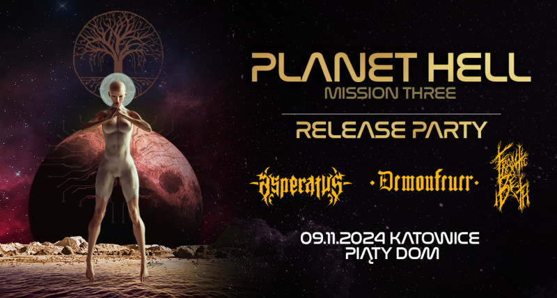 Planet Hell. Mission Three Release Party