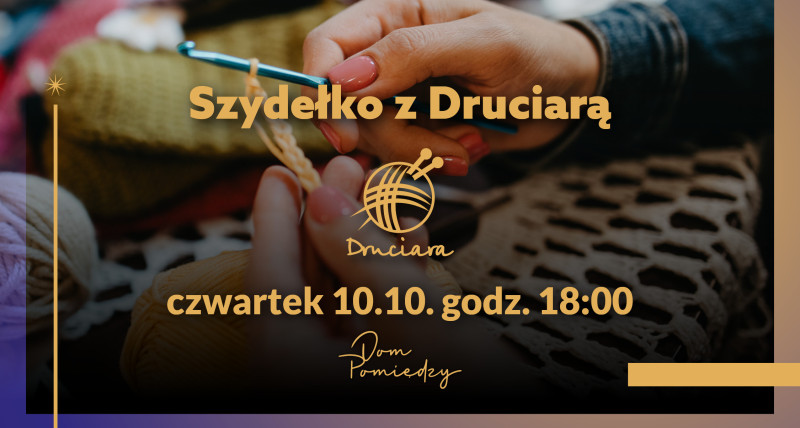 Szydełko z Druciarą