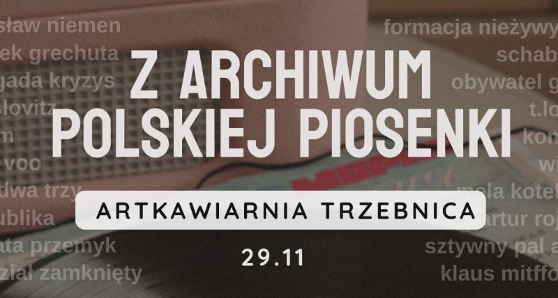 Z archiwum polskiej piosenki - ArtKawiarnia/Trzebnica