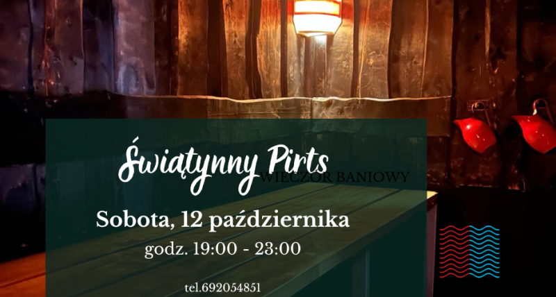 ŚWIĄTYNNY PIRTS wieczór baniowy