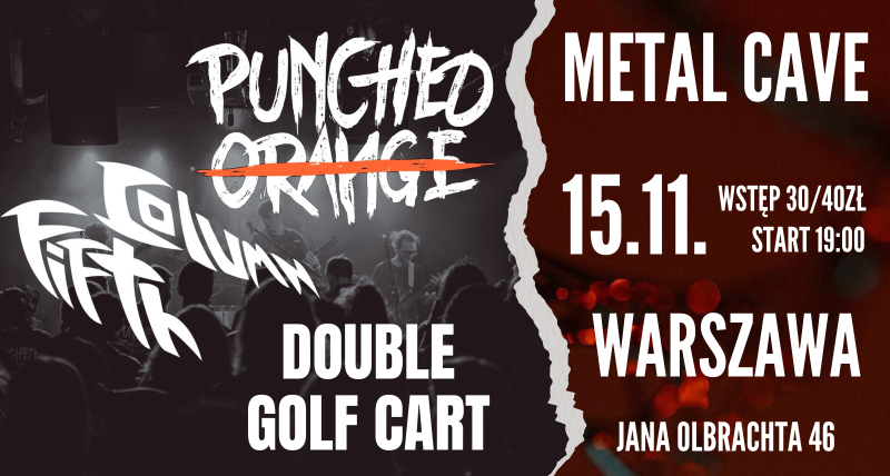 KONCERT PUNCHED ORANGE | FIFTH COLUMN w METAL CAVE WARSZAWA