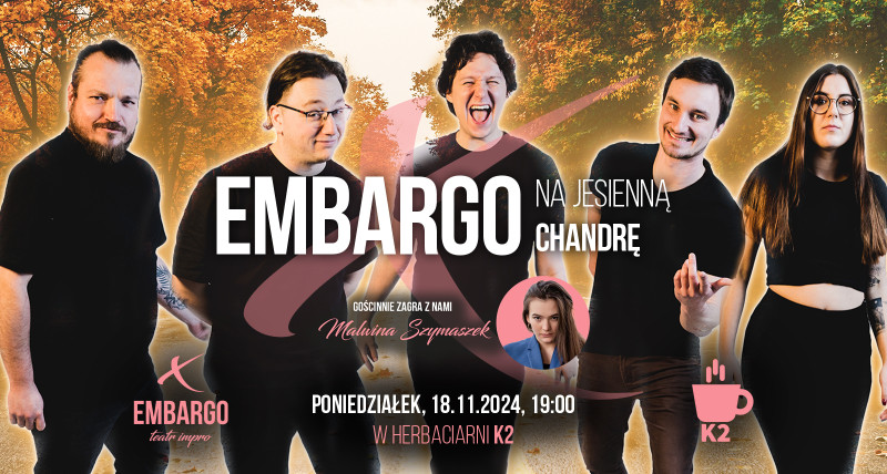 EMBARGO na jesienną chandrę #005