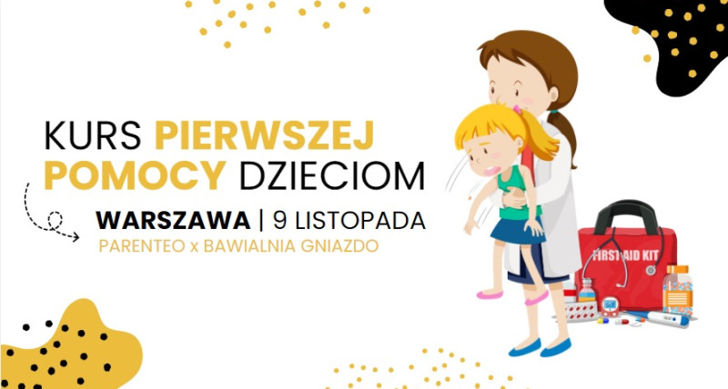 Pierwsza pomoc u niemowląt i dzieci - kurs dla rodziców