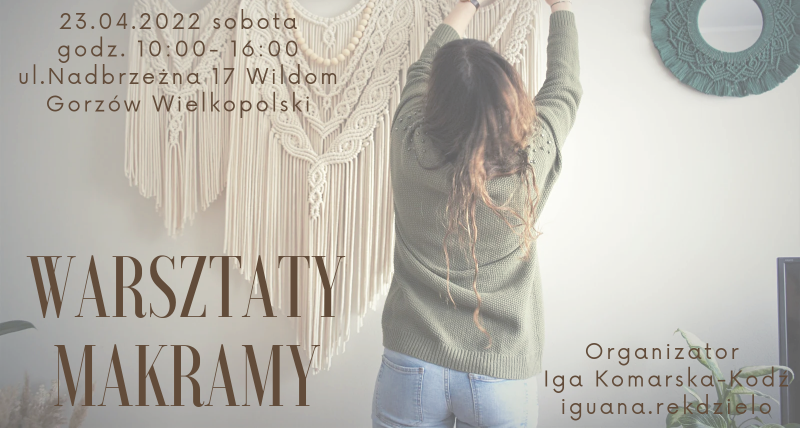 Warsztaty makramy Gorzów Wielkopolski