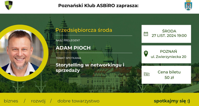 Storytelling w networkingu i sprzedaży - Adam Pioch