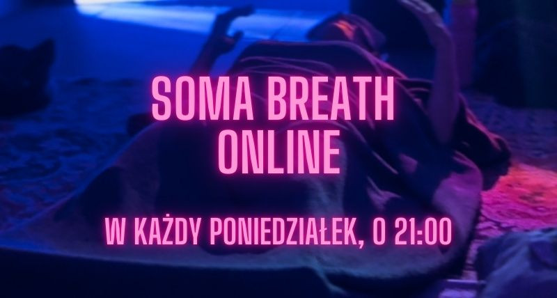 SOMA BREATH na Zoom z Moniką Cisło