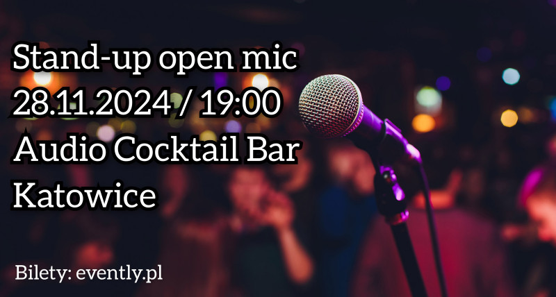 Stand-up open mic #2 / Audio Cocktail Bar / 28.11